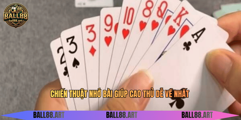Tiến Lên Miền Nam Online - Vua Bài Quốc Dân Chiến thuật nhớ bài giúp cao thủ dễ về nhất